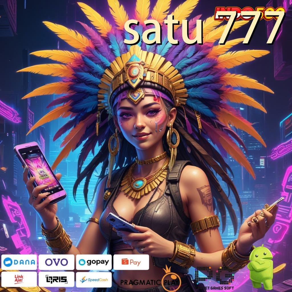 SATU 777 Jackpot Besar Menantimu Spin Pertama Saja Sudah Untung