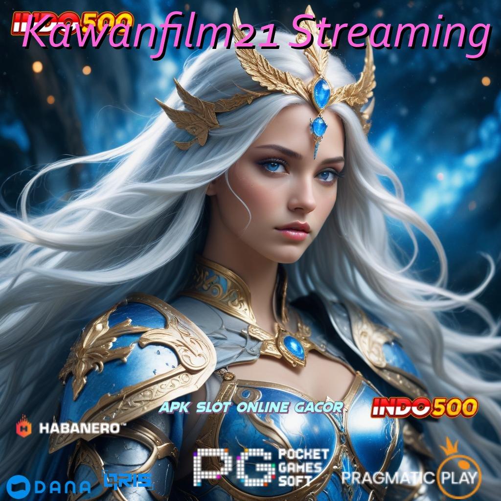 Kawanfilm21 Streaming