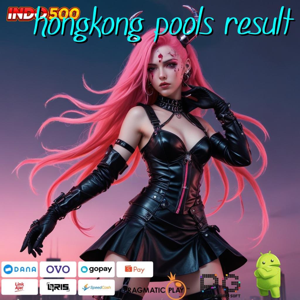 HONGKONG POOLS RESULT Depo Pulsa 5000 Permainan Mulus Jalan