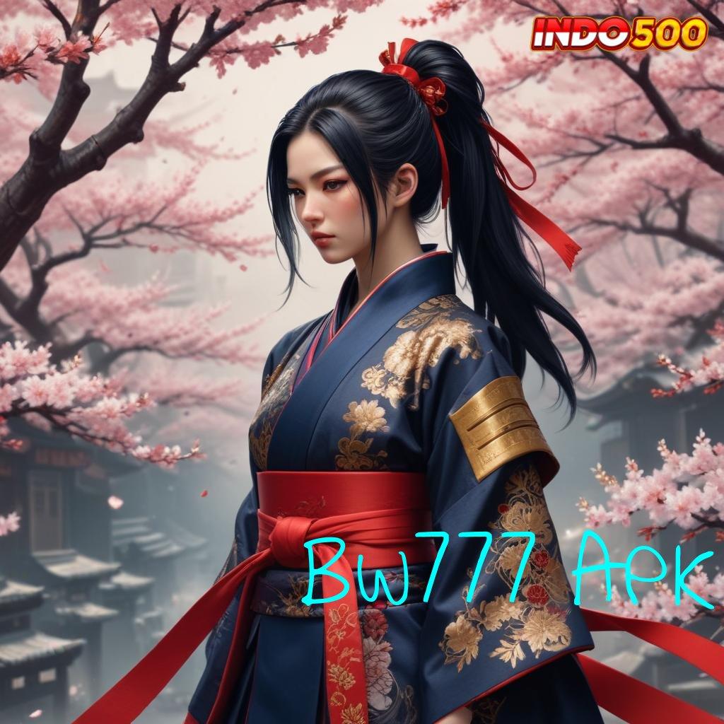 Bw777 Apk