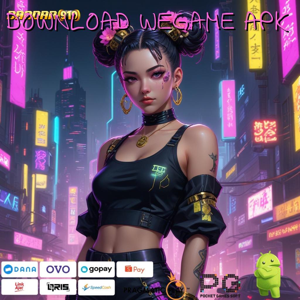 DOWNLOAD WEGAME APK > kilat event eksklusif transaksi layanan