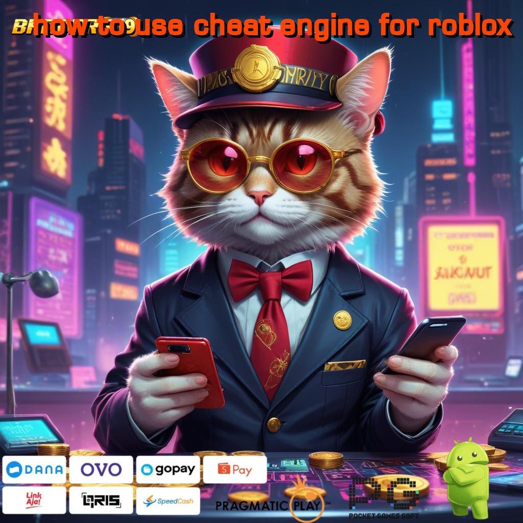 HOW TO USE CHEAT ENGINE FOR ROBLOX | Rekor Kemenangan (Versi New) Terbaru Slot Maxwin Download Apk