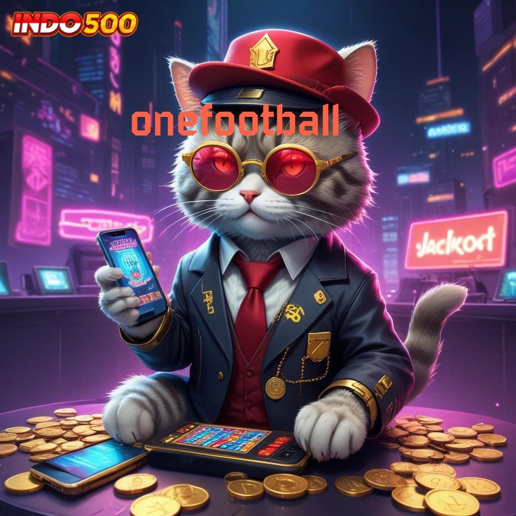 ONEFOOTBALL 🔥 Spin Bonus Jackpot Android Langsung