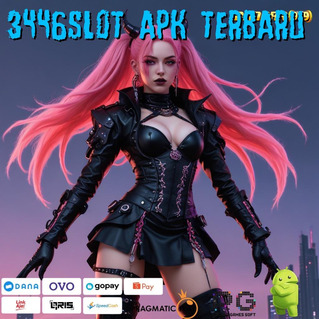 3446SLOT APK TERBARU , Auto Kaya Gabung Sekarang Kuasai Cara Begini Saja