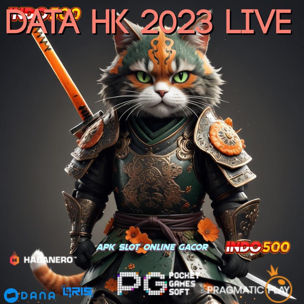 Data Hk 2023 Live