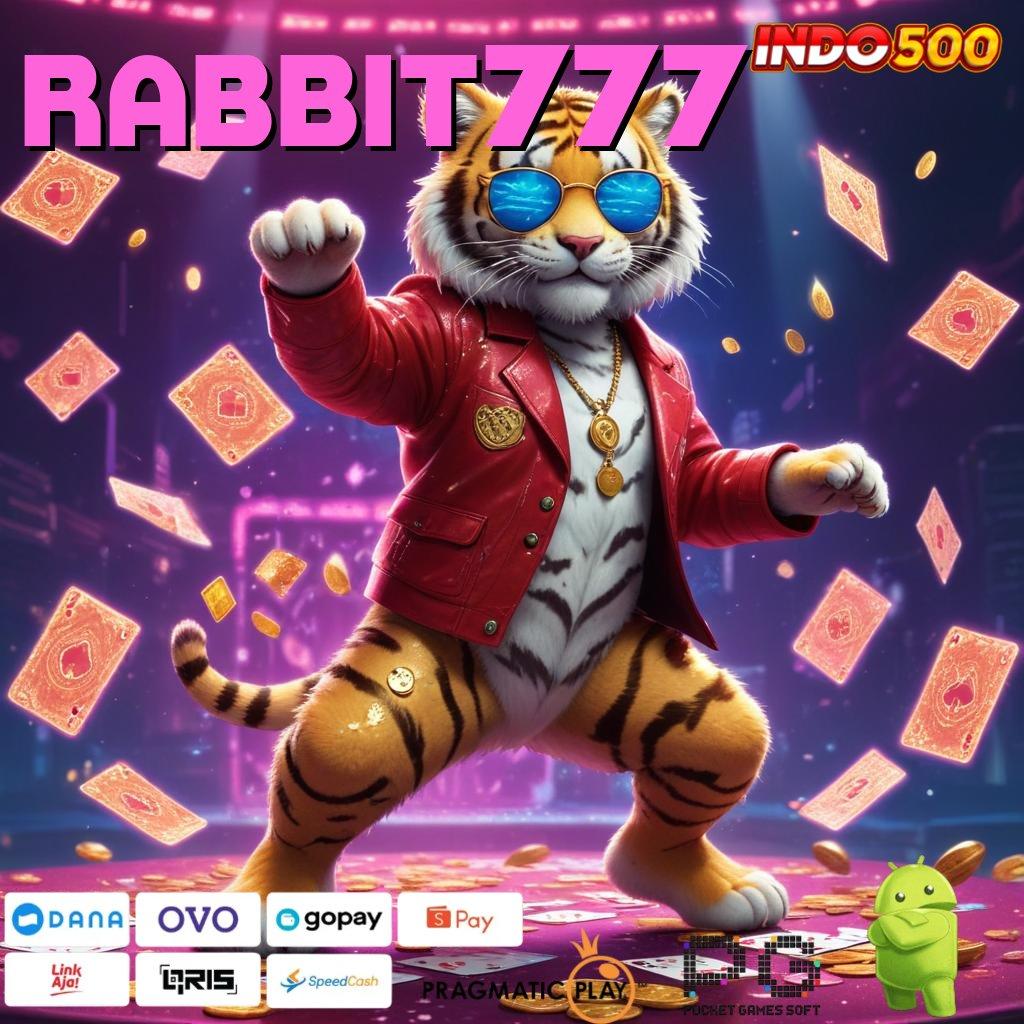 RABBIT777 Anggota Baru Pasti Jackpot Mudah