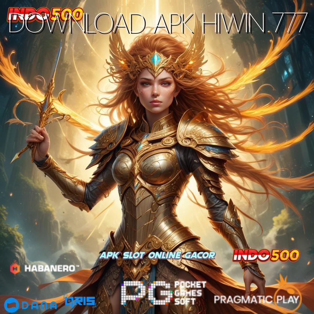 DOWNLOAD APK HIWIN 777 🔎 Akun 24 Jam Usaha Mandiri