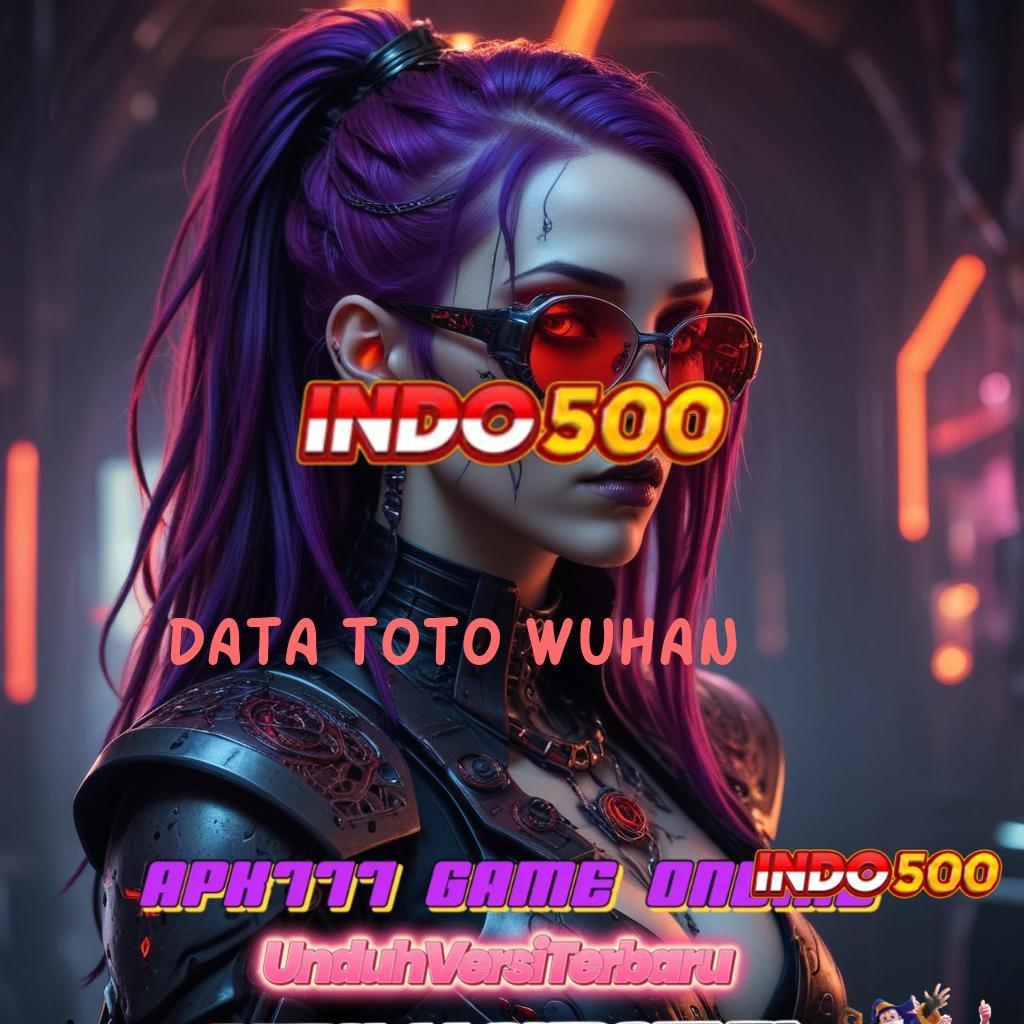 DATA TOTO WUHAN ⚌ Depo Mandiri 20 000 Hack Slot Apk