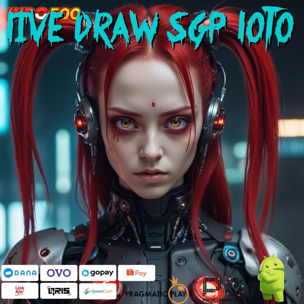 LIVE DRAW SGP LOTO RTP Update Indonesia Terkini Ambil Aplikasi Permainan Uang Asli Android