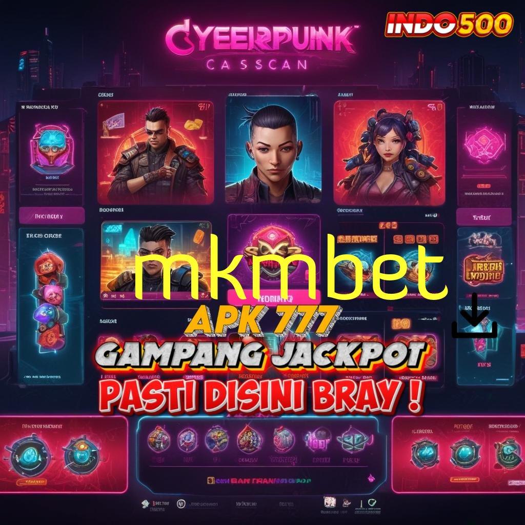 MKMBET | Selalu Di Puncak Slot Tanpa Top Up Apk