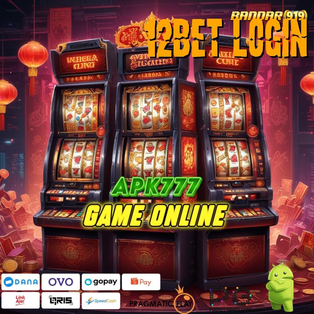 12BET LOGIN | Spin Untung Langsung Juara Gacor