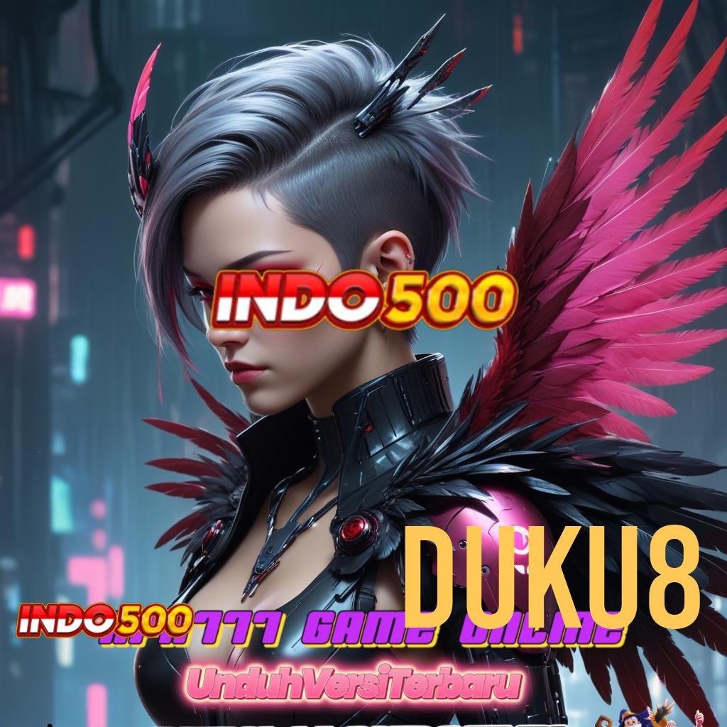 DUKU8 👉 kerja gratis kerja terkini game