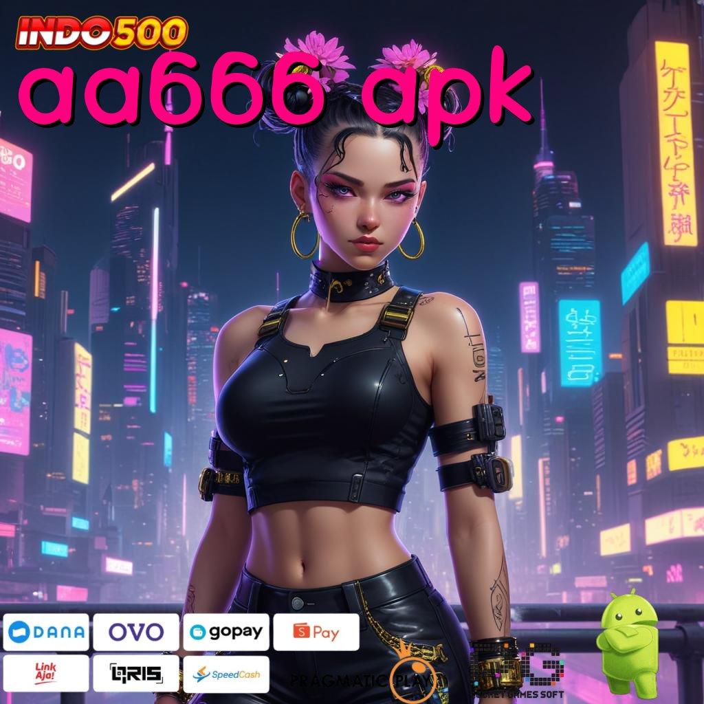 AA666 APK Aplikasi Jackpot Tanpa Penantian