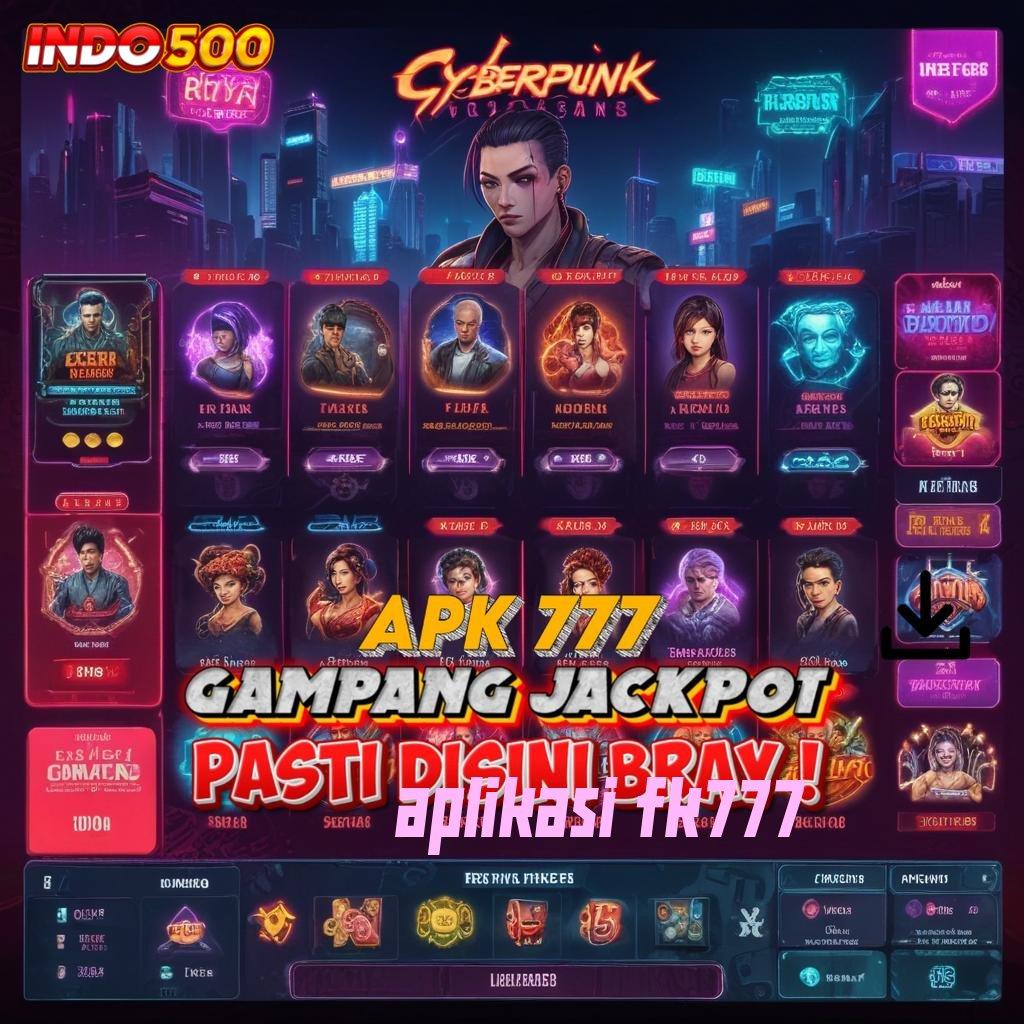 APLIKASI FK777 🐉 Deposit Dana 25k Bonus Pemula Baru Tanpa IP