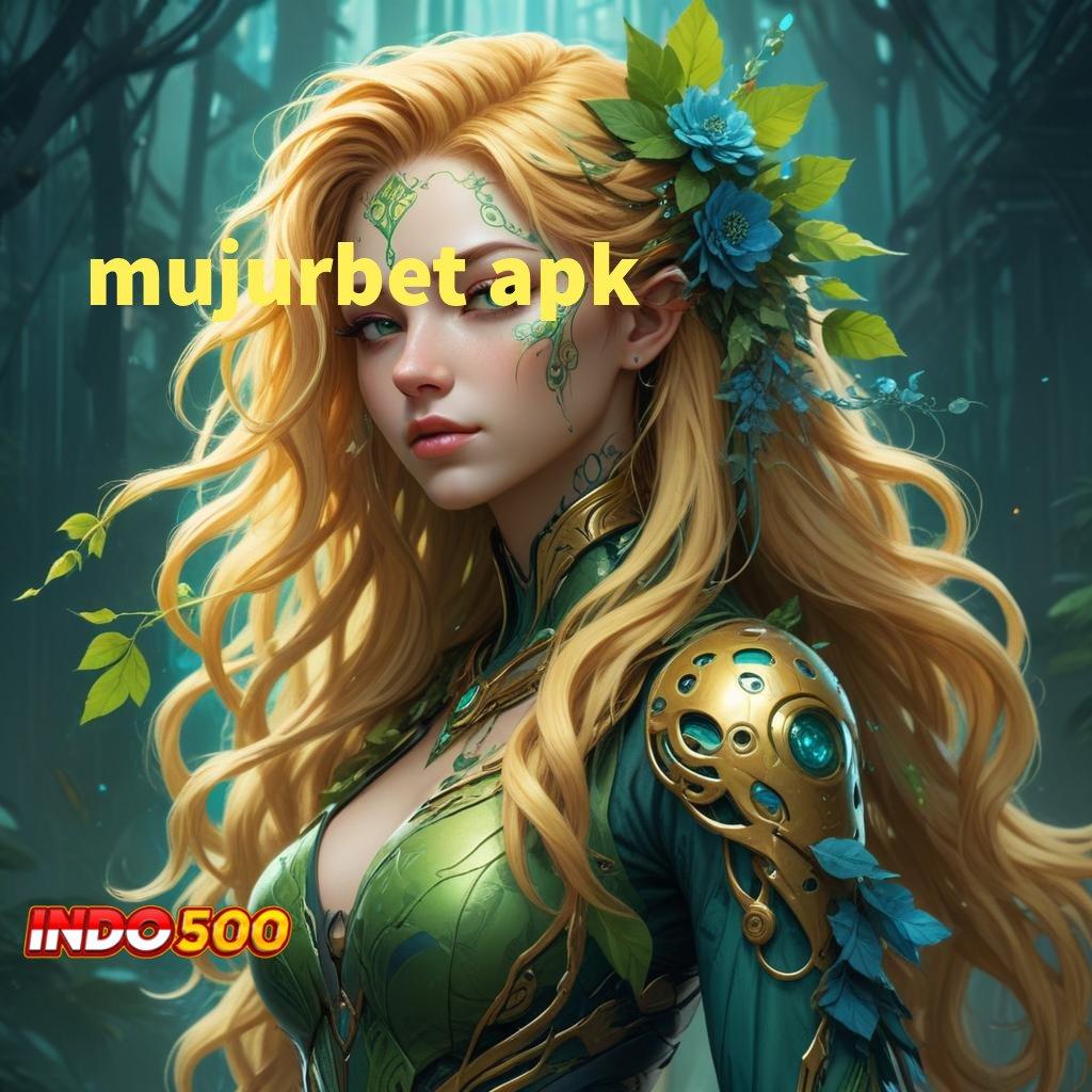 MUJURBET APK ≫ Pengguna Baru Gacor Maksimal Model Terbaru Yang Canggih