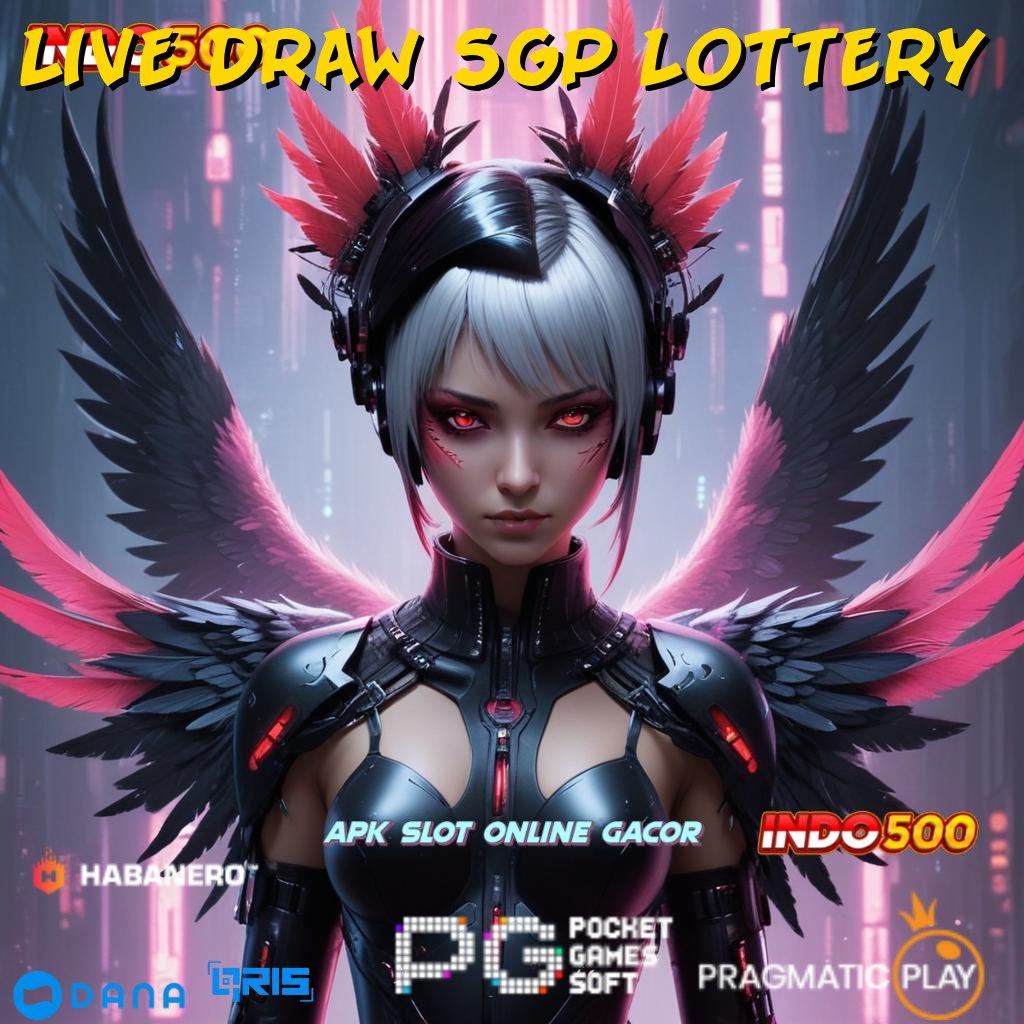 LIVE DRAW SGP LOTTERY ↪ Maxwin Instan Unduh Aplikasi Apk Android Resmi