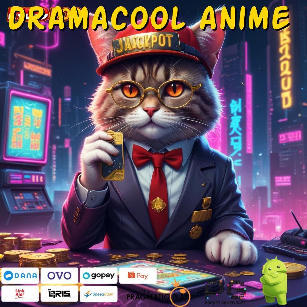 DRAMACOOL ANIME Aplikasi Slot Versi Terbaru