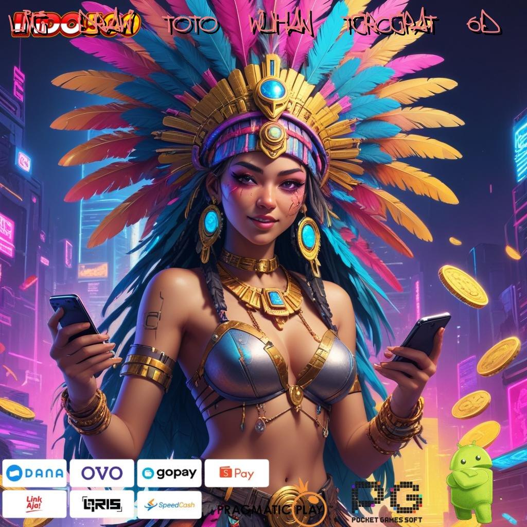 LIVE DRAW TOTO WUHAN TERCEPAT 6D 🎮 Receh Thailand Cuan Petir Scatter