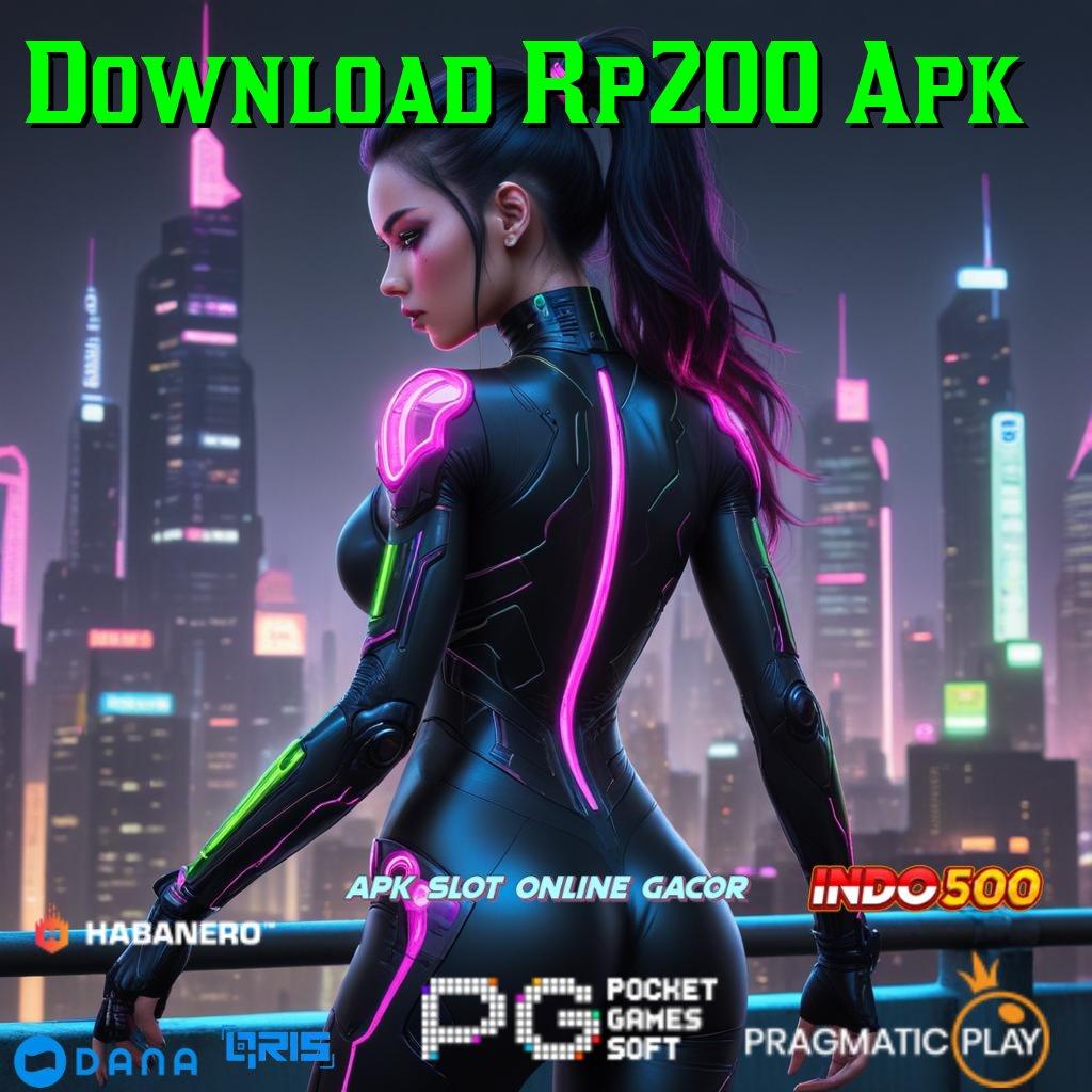 Download Rp200 Apk