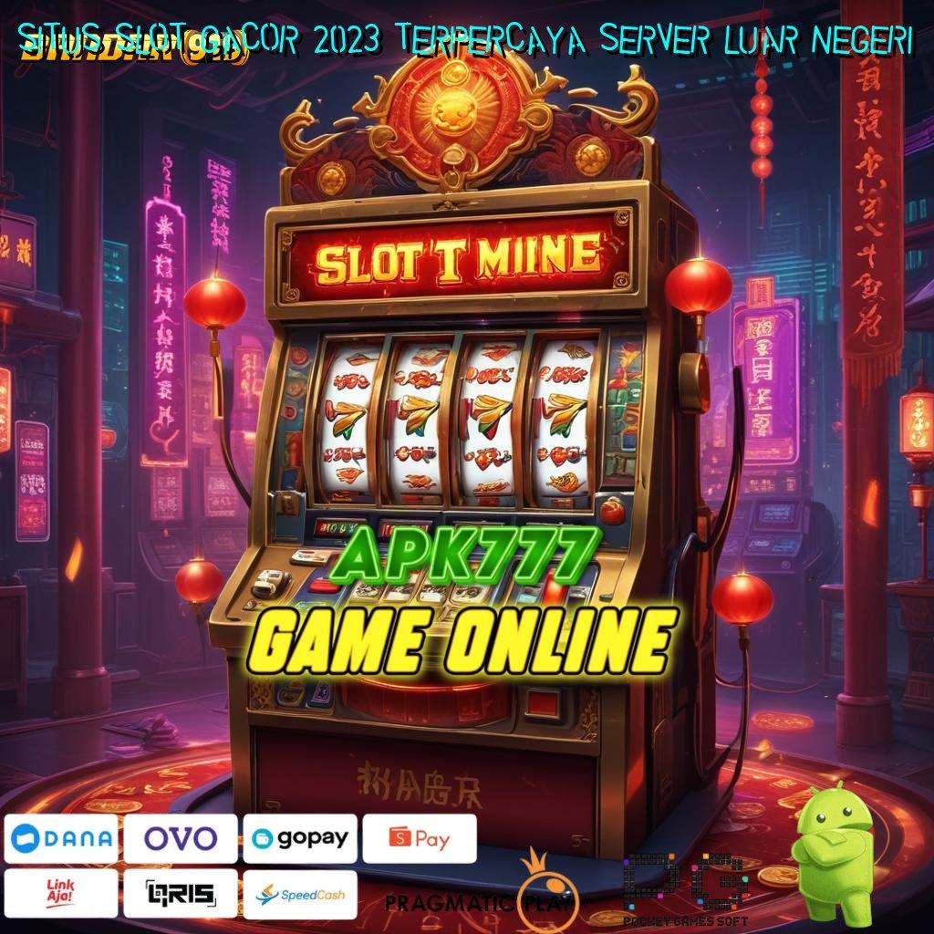 SITUS SLOT GACOR 2023 TERPERCAYA SERVER LUAR NEGERI | Tanpa Kendala Hack Game Slot Tanpa Root