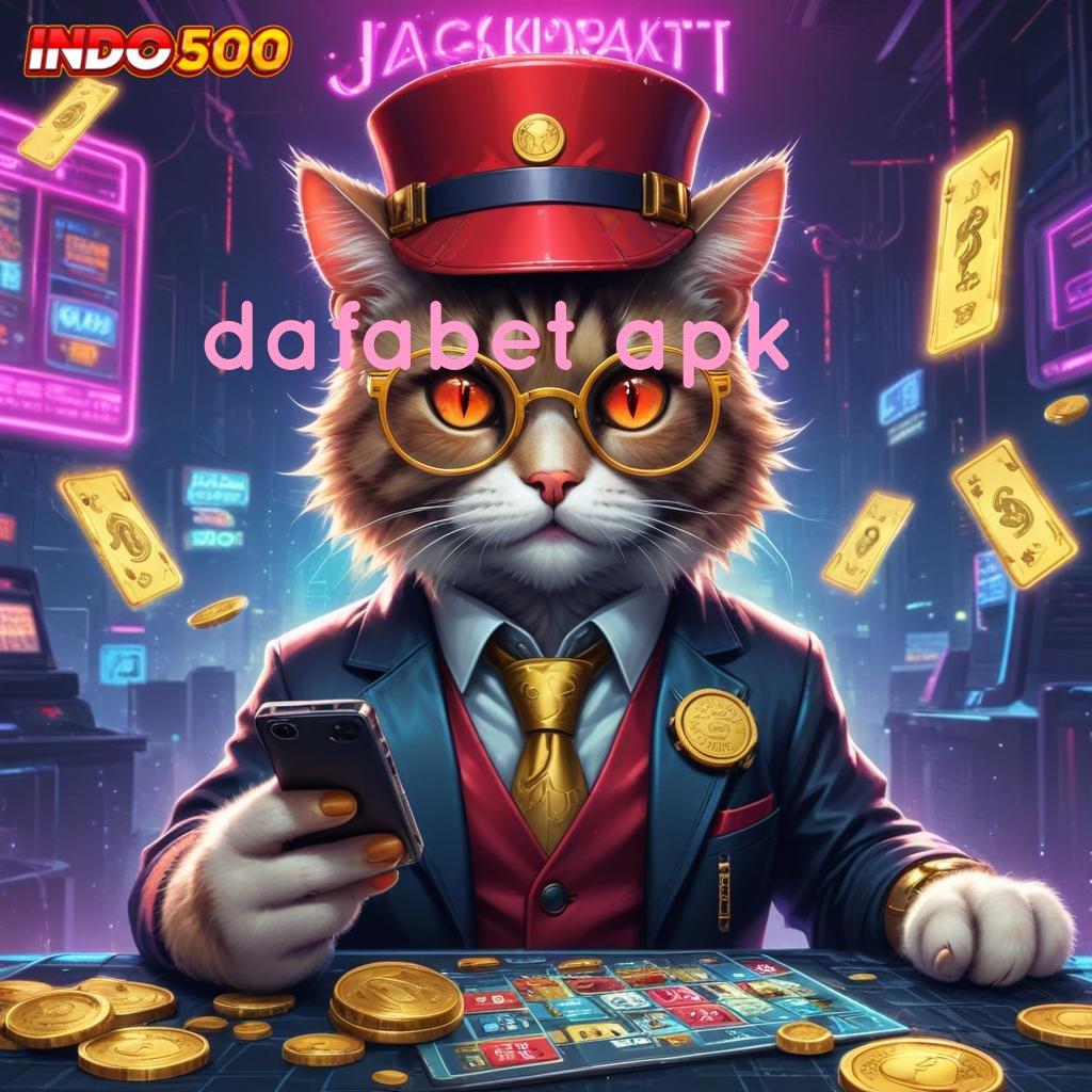 DAFABET APK 🔥 Menawarkan Nyaman dan Simpel Cepat Terbiasa