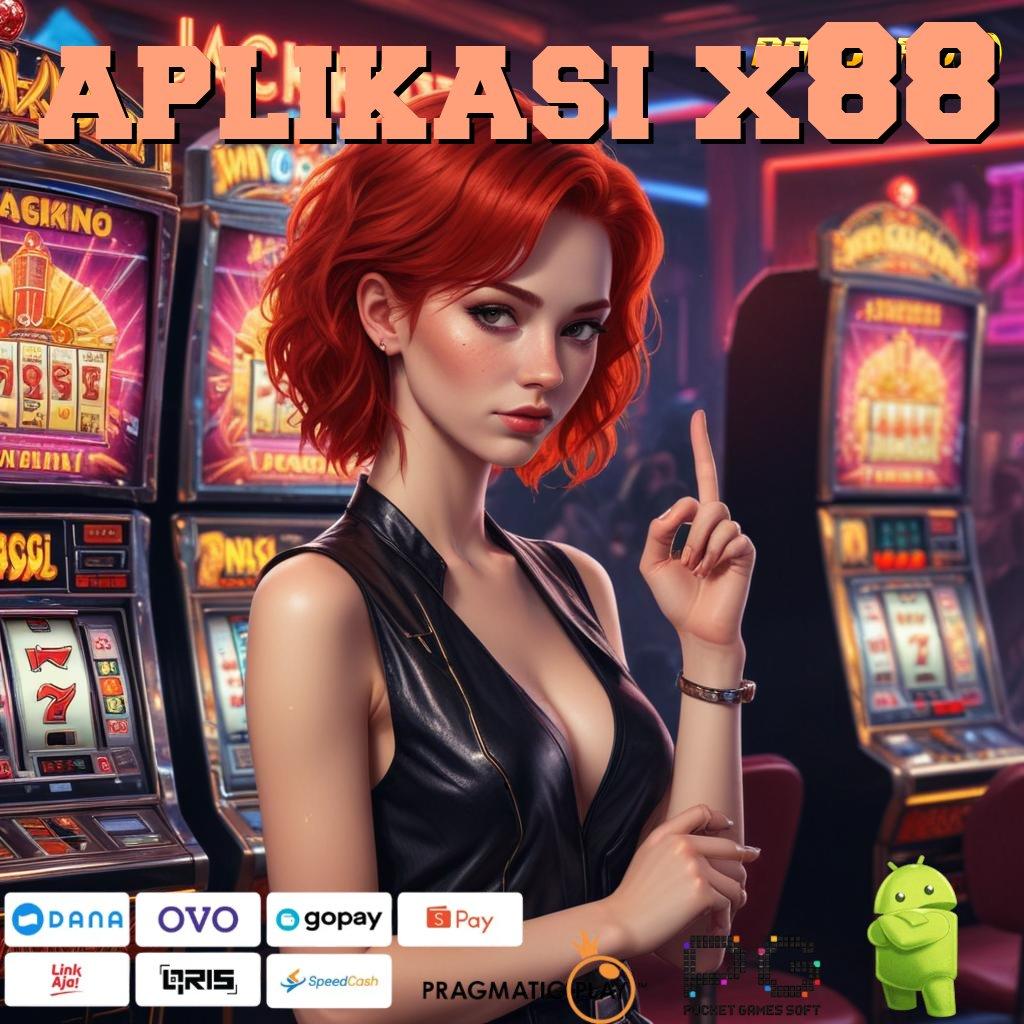 APLIKASI X88 > Mahasiswa Jackpot Mudah Spin Selalu