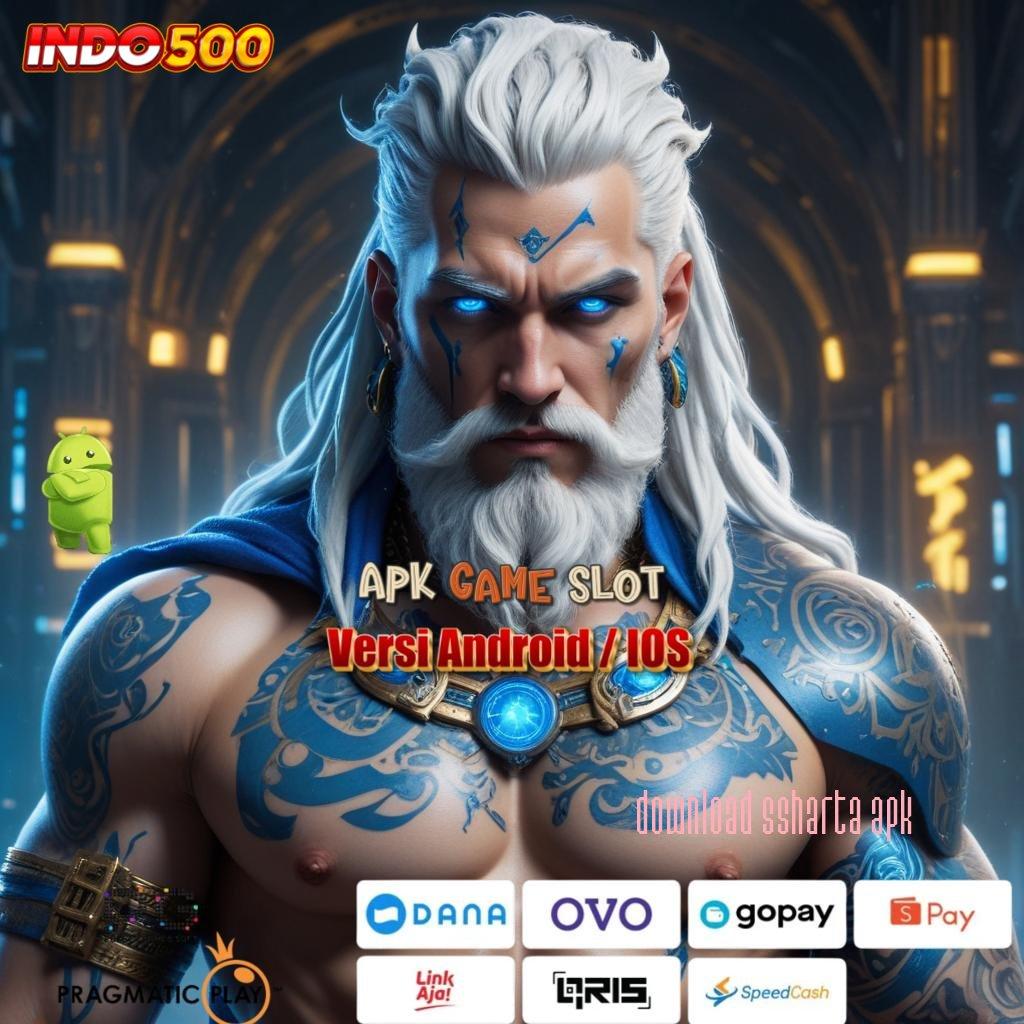 DOWNLOAD SSHARTA APK ⇉ Raih Puncak Keberhasilan Dari Slot Gacor