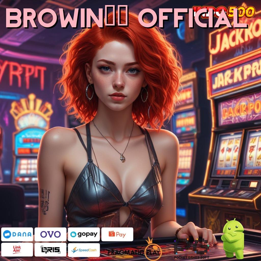 BROWIN88 OFFICIAL Android Apk Edisi Terbaru