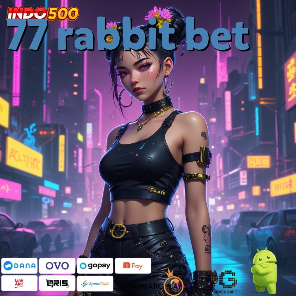 77 RABBIT BET Sumber Valid Slot Demo Pg Showdown Permainan Lengkap Keberhasilan Terbukti