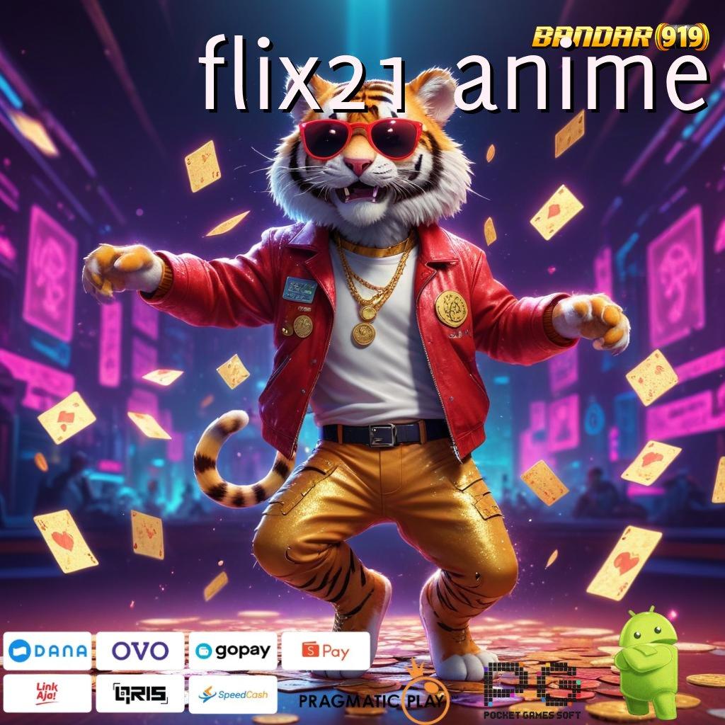 FLIX21 ANIME # Pengisian Rp2 Terkemuka Ini Pemberitaannya