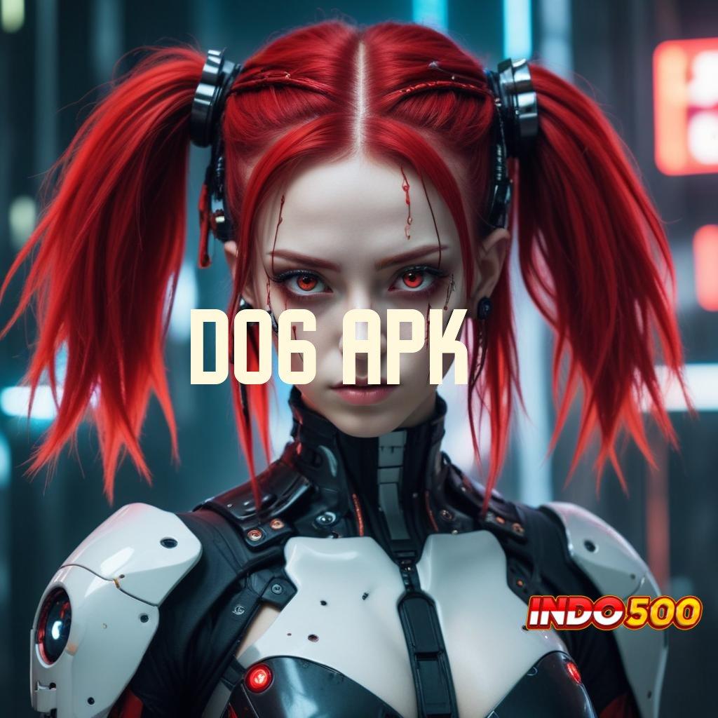 D06 APK 🔎 Koleksi Kado Seru Slot Game Tanpa Pengisian Saldo Apk