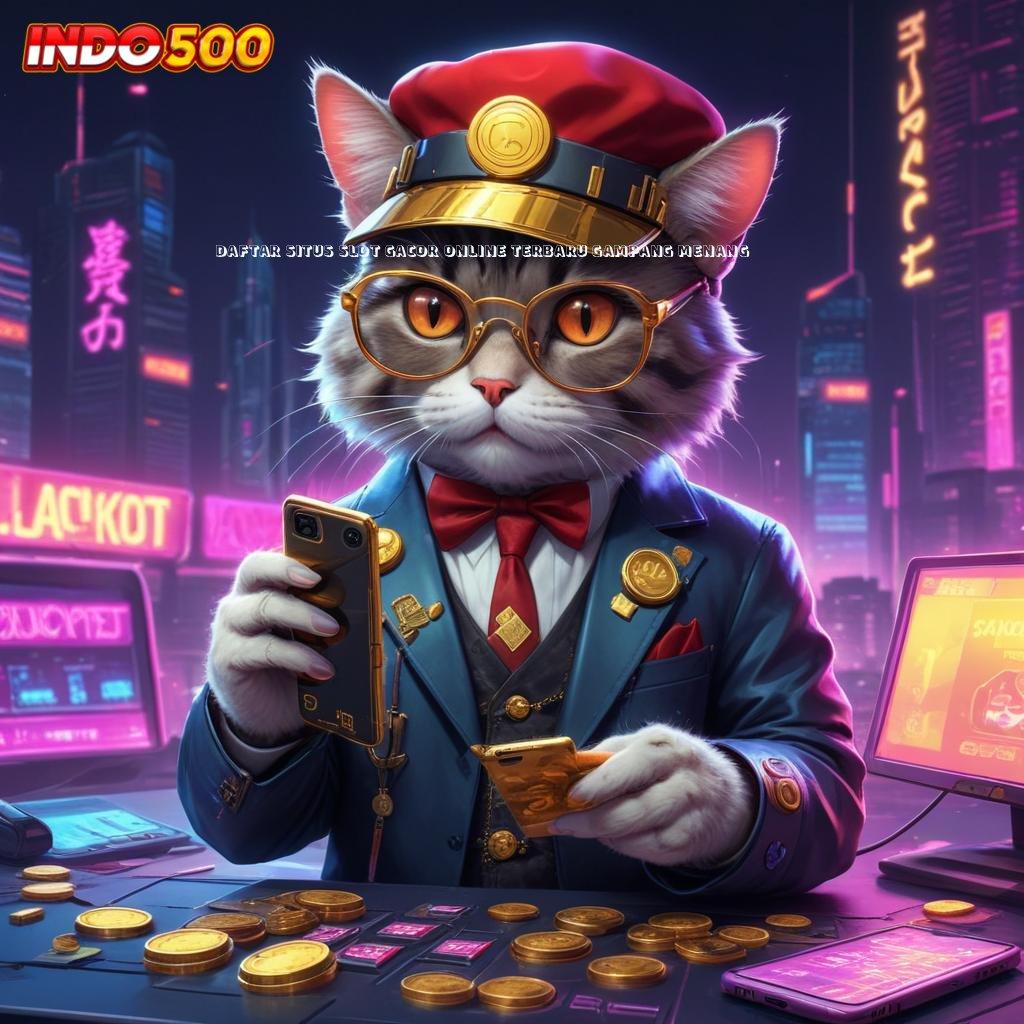 DAFTAR SITUS SLOT GACOR ONLINE TERBARU GAMPANG MENANG ♍ Raih Untung Besar Dengan Pola Scatter Baru