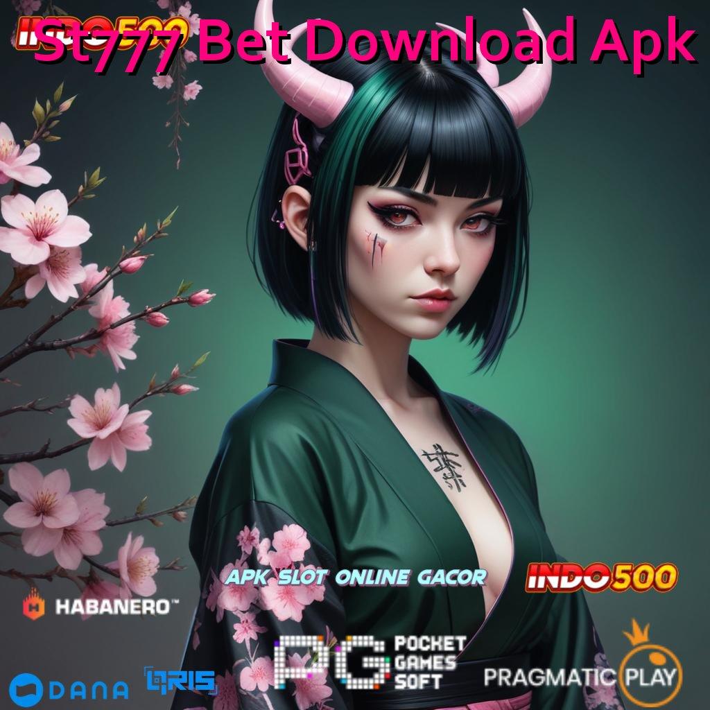 St777 Bet Download Apk