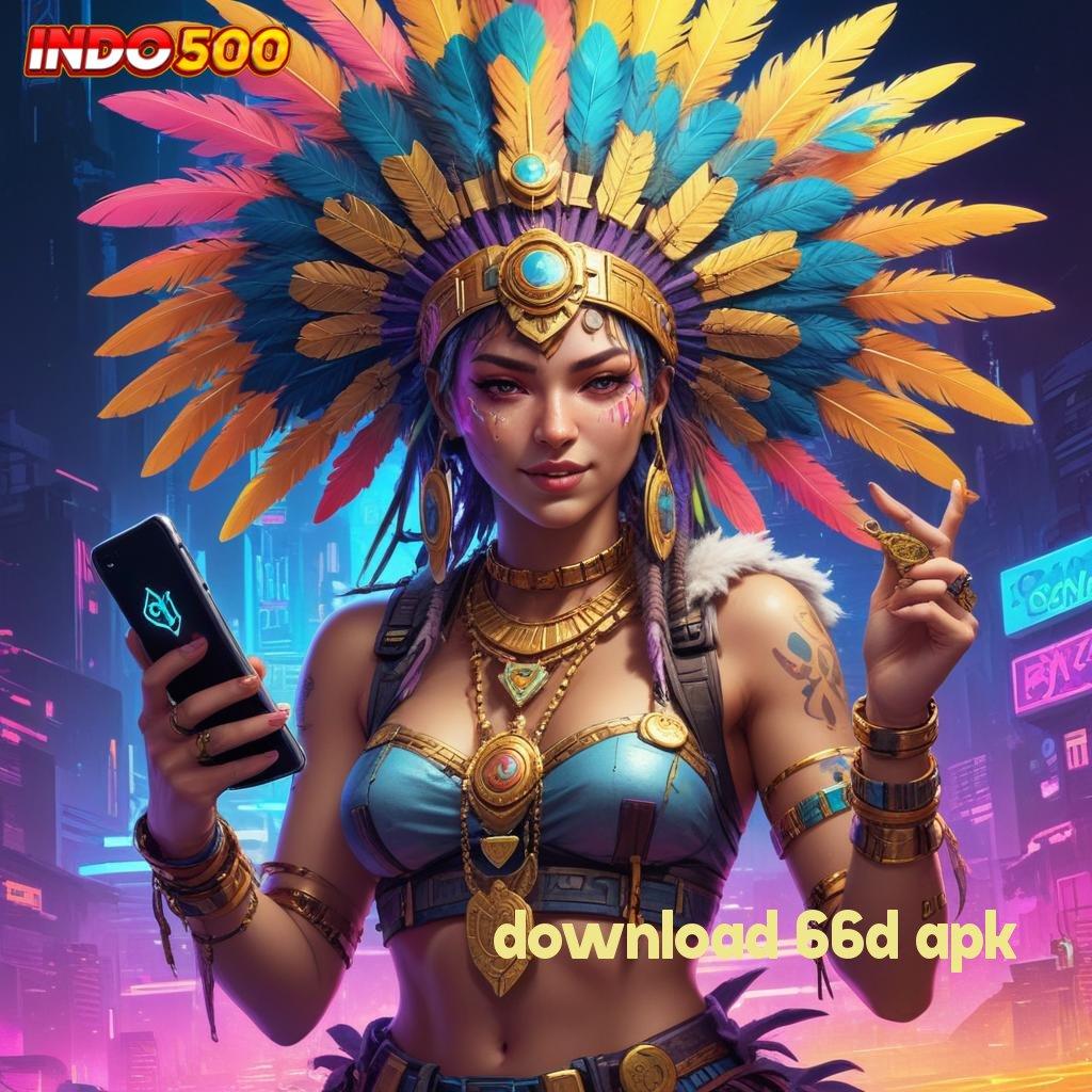 DOWNLOAD 66D APK ✧ tantangan selalu ada