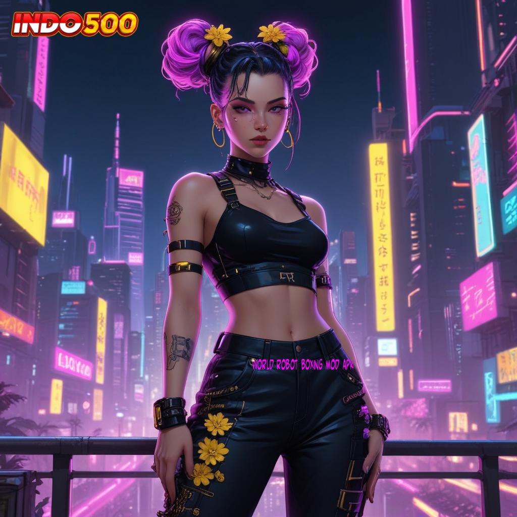 WORLD ROBOT BOXING MOD APK Dp 10000 APK Slot Digital Uang Nyata