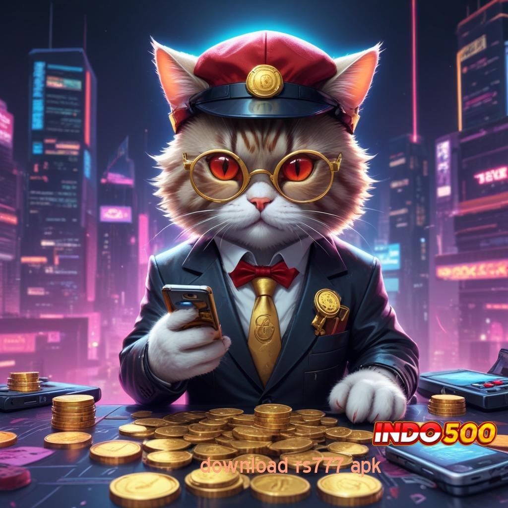 DOWNLOAD RS777 APK > mesin slot kaya kilat tanpa ribet