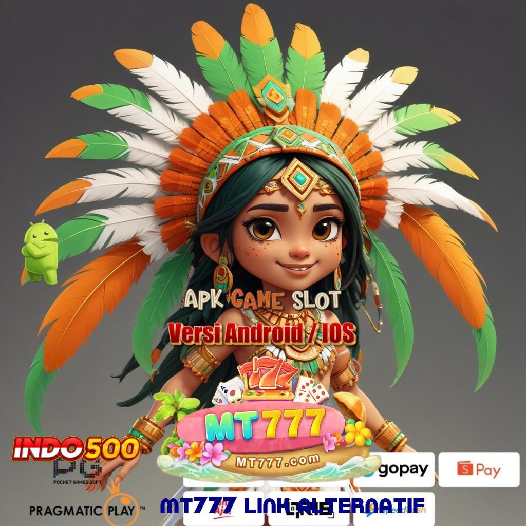 MT777 LINK ALTERNATIF # Mainkan Slot Cepat Gampang Maxwin Sekarang Juga