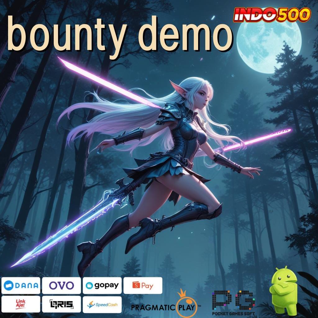 BOUNTY DEMO Login Hari Ini Untuk Game Gacor Terbaik