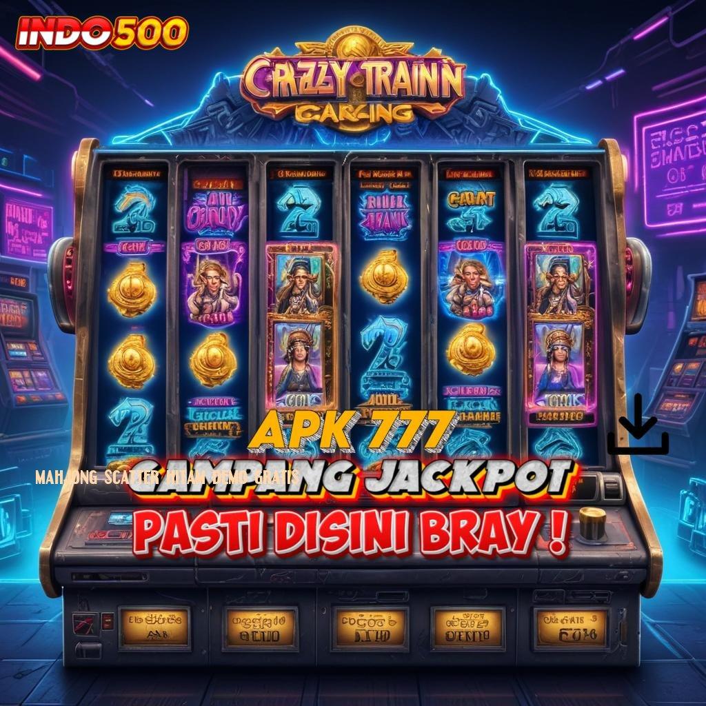 MAHJONG SCATTER HITAM DEMO GRATIS depo ovo jackpot tanpa hambatan langsung wd