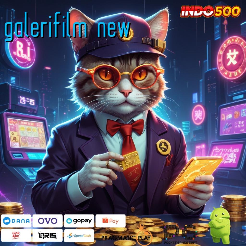 GALERIFILM NEW Aplikasi Cepat Maxwin Melimpah