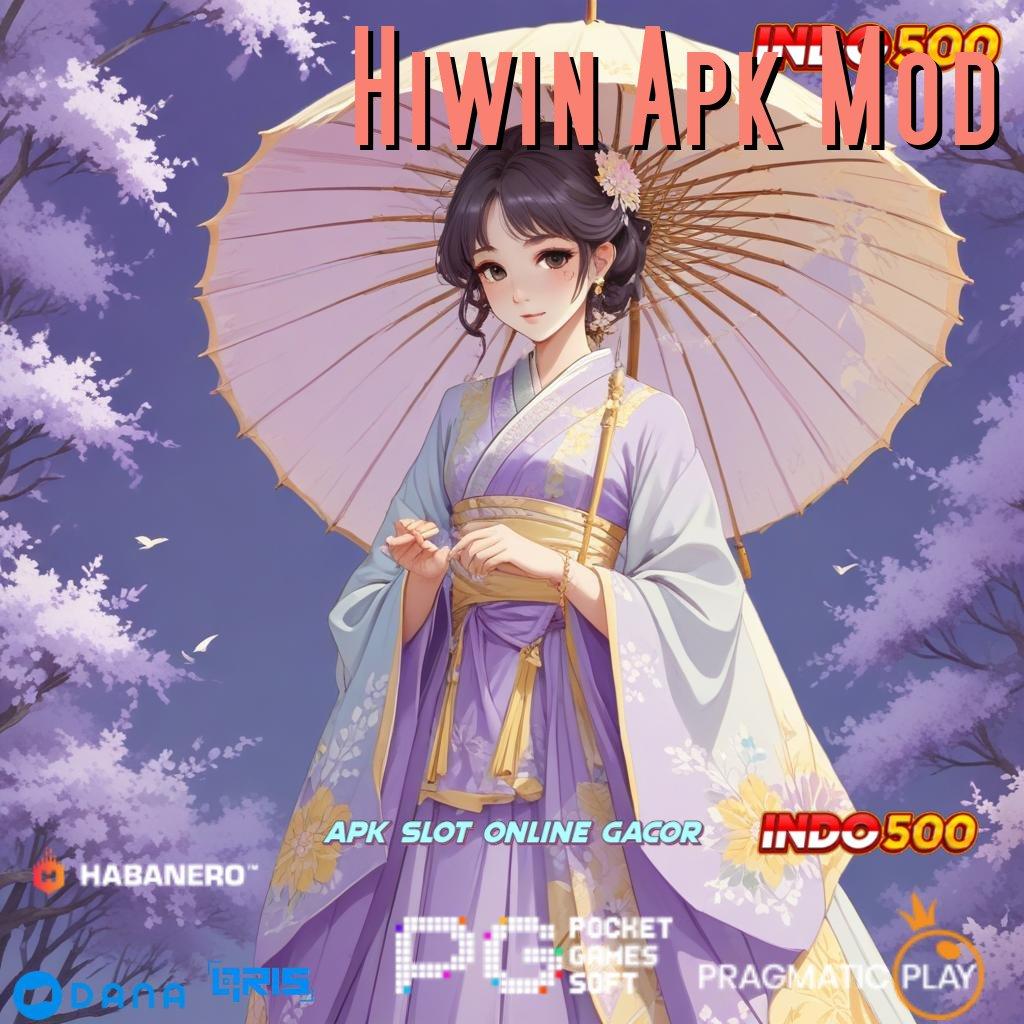 Hiwin Apk Mod