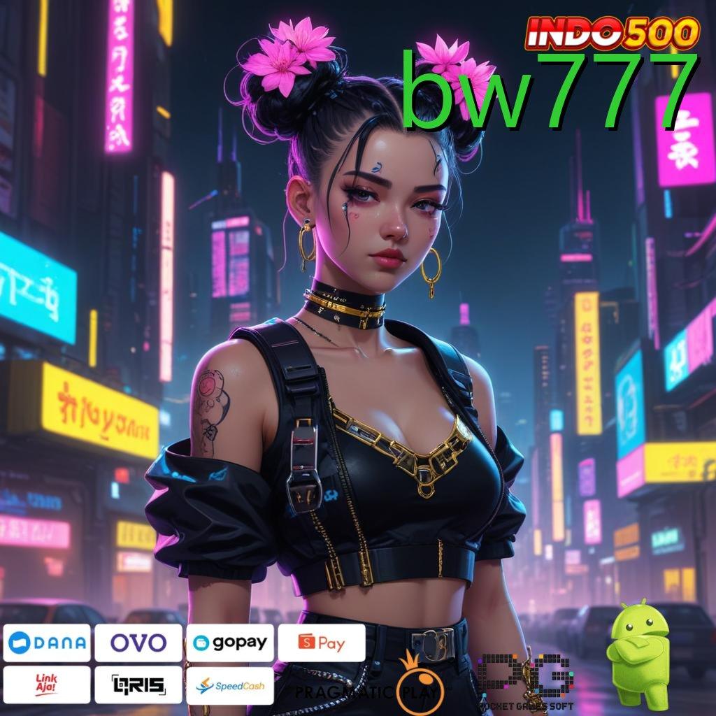 BW777 Kemenangan Tertinggi Game Slot Android Dengan Uang Cepat