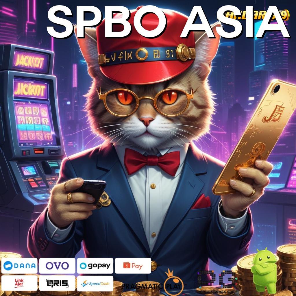 SPBO ASIA | Zona Aman untuk Bonus Melimpah Tanpa Risiko