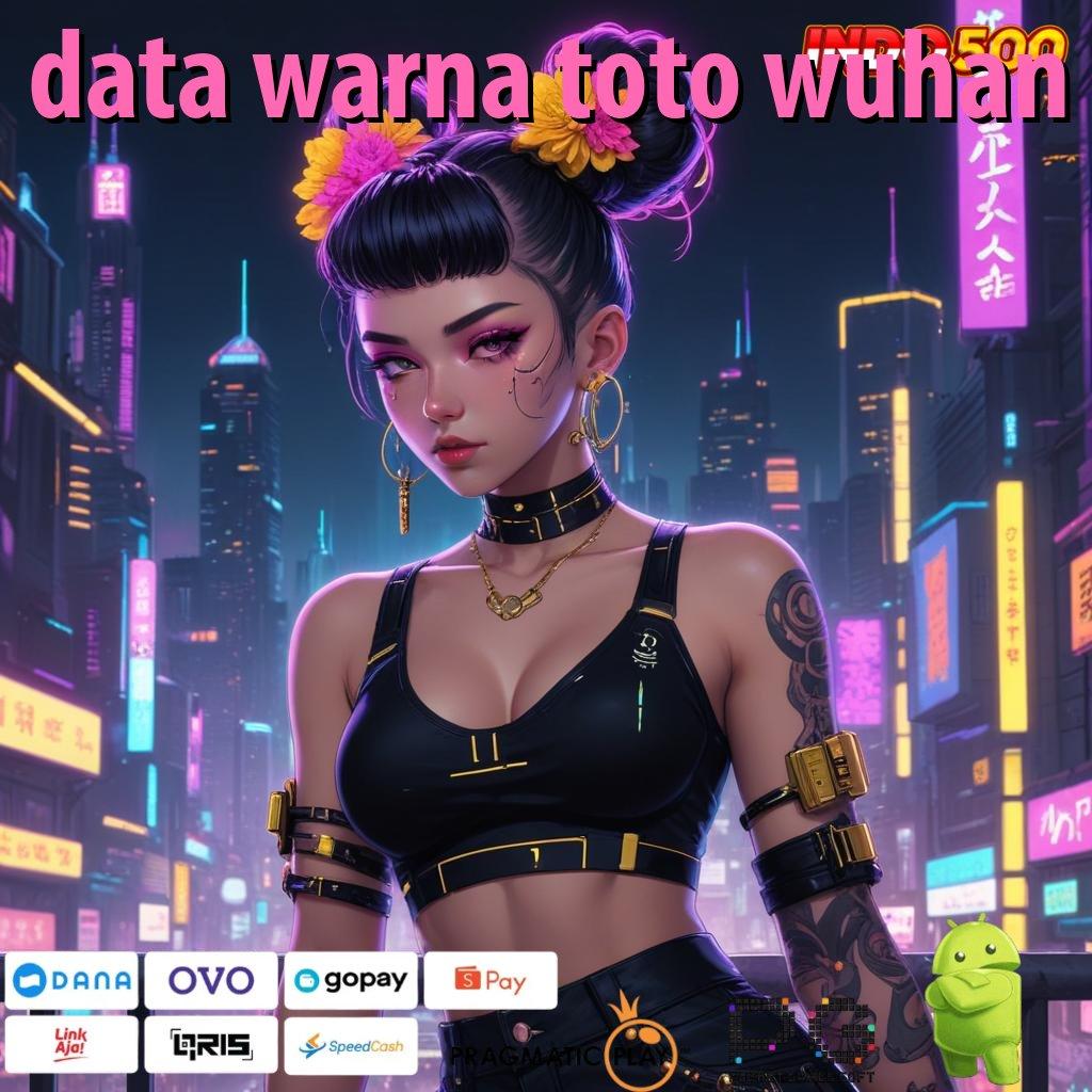 DATA WARNA TOTO WUHAN Segera Raih Cuan Dengan Depo Langsung WD