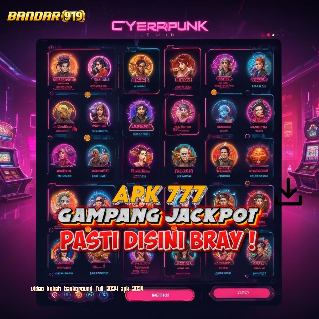 VIDEO BOKEH BACKGROUND FULL 2024 APK 2024 Banten, Kota Tangerang, Cipondoh