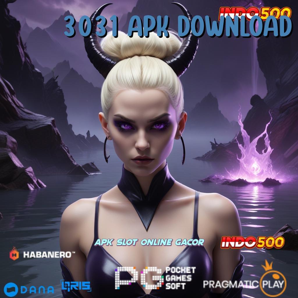 3031 APK DOWNLOAD : Pembaruan APK Event Bonus Gratis Lingkungan Kerja