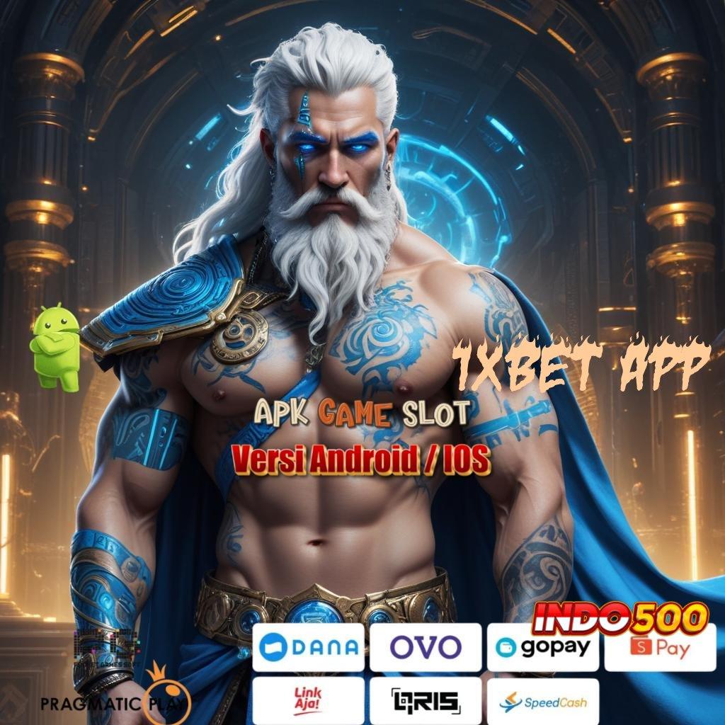 1XBET APP Slot Baru Dengan Fitur Gacor Maksimal