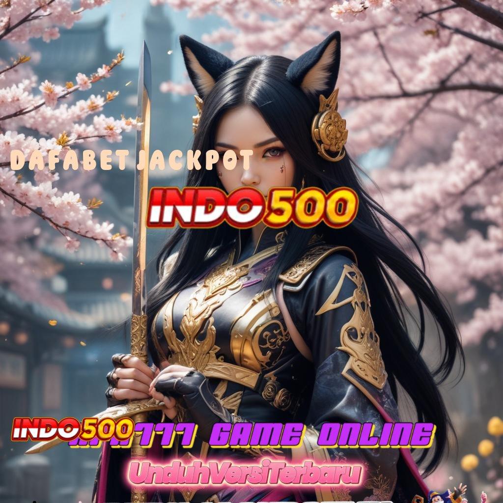 DAFABET JACKPOT | Kotak Rejeki Hadiah Member Baru 100 Bebas