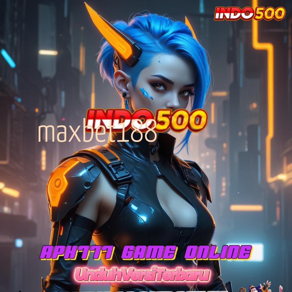 MAXBET188 ➿ Ratusan Di Mainkan Pola Baru Yang Inovatif