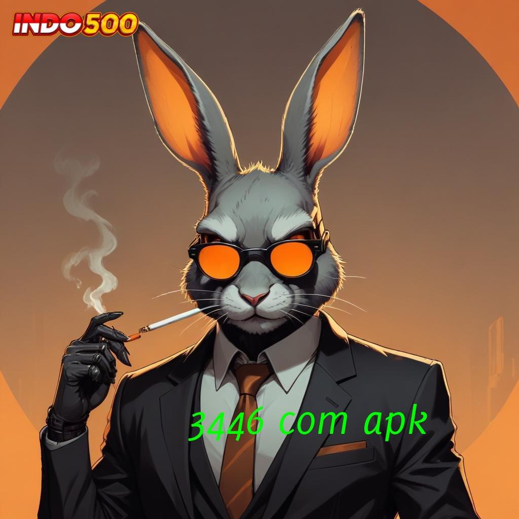 3446 COM APK 👉 bukti resmi cuan modal minim gampang